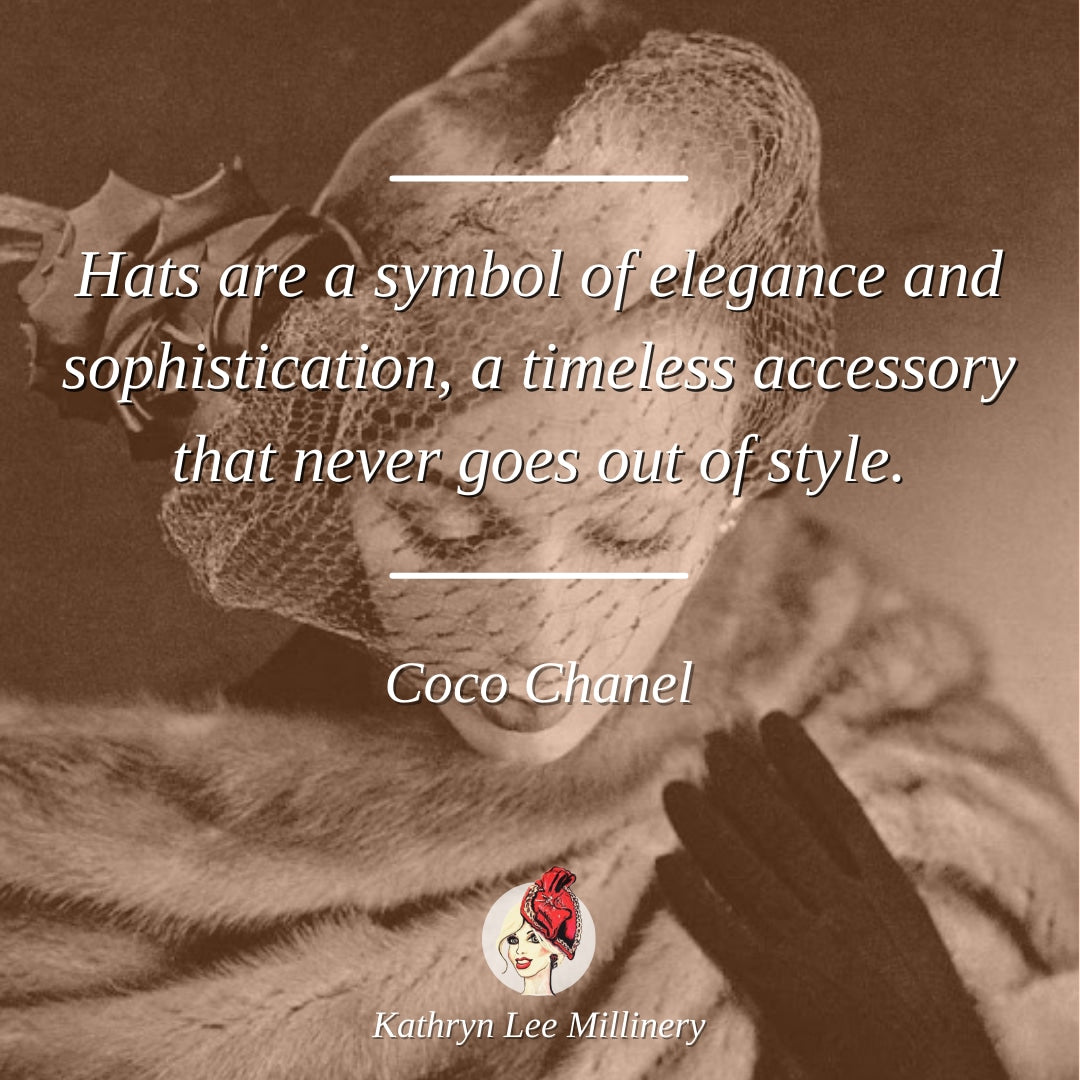 Millinery quote by Coco Chanel on elegance - Kathryn Lee Millinery